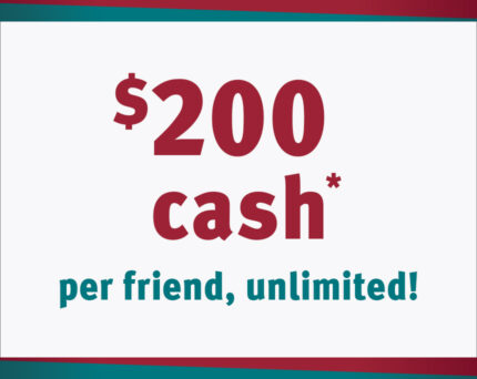 200 cash per friend unlimited